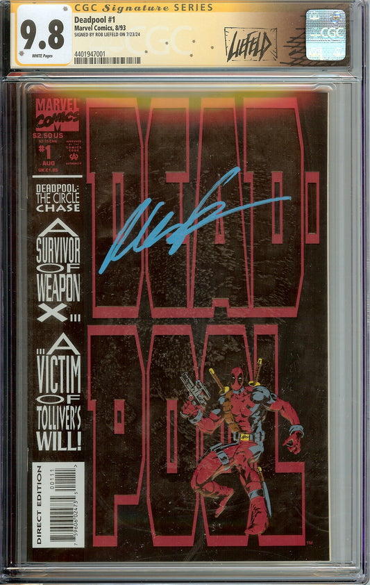 *SIGNED* DeadPool #1 The Circle Chase CGC 9.8 Signed Rob Liefeld