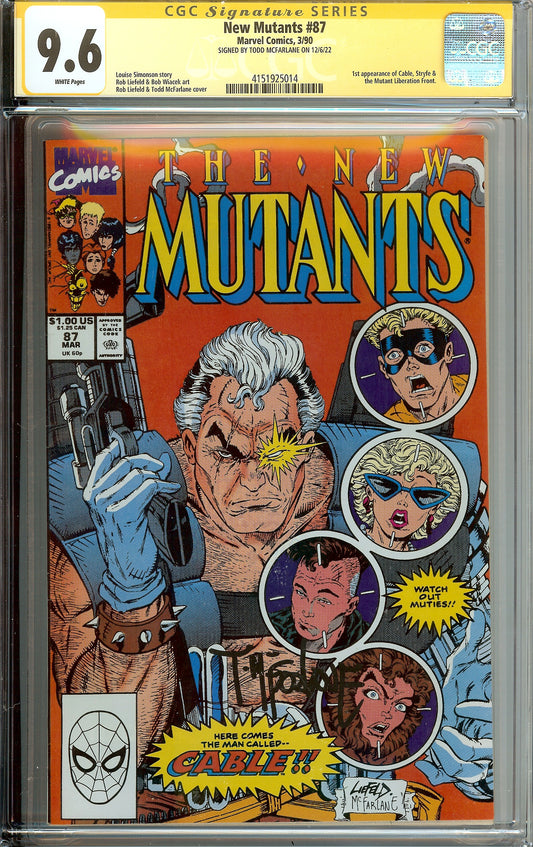 New Mutants #87 1st Cable CGC 9.6 Signed Todd McFarlane