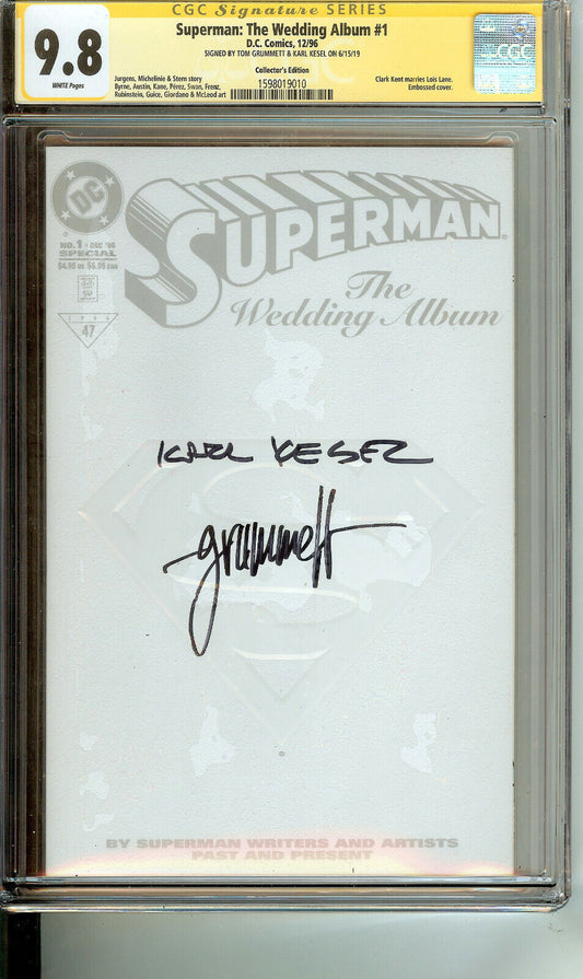 Superman The Wedding Album #1 CGC 9.8 Signed Grummett Kesel