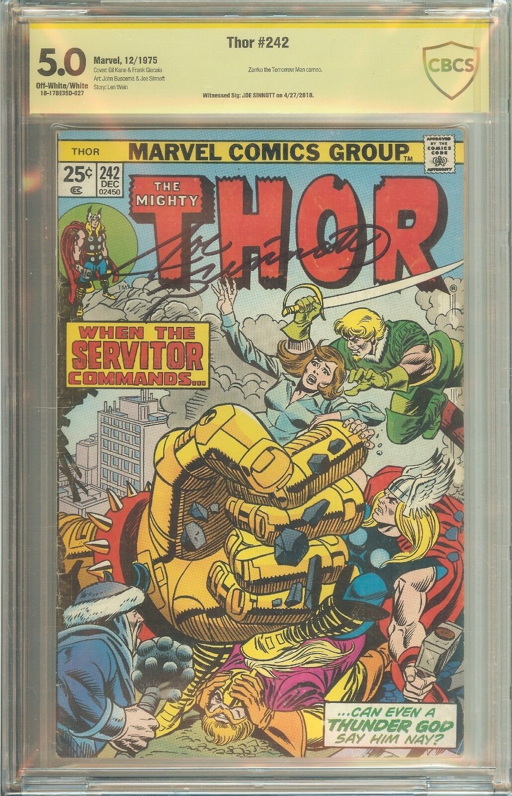 The Mighty Thor 242 Signed Sinnott CBCS 5.0