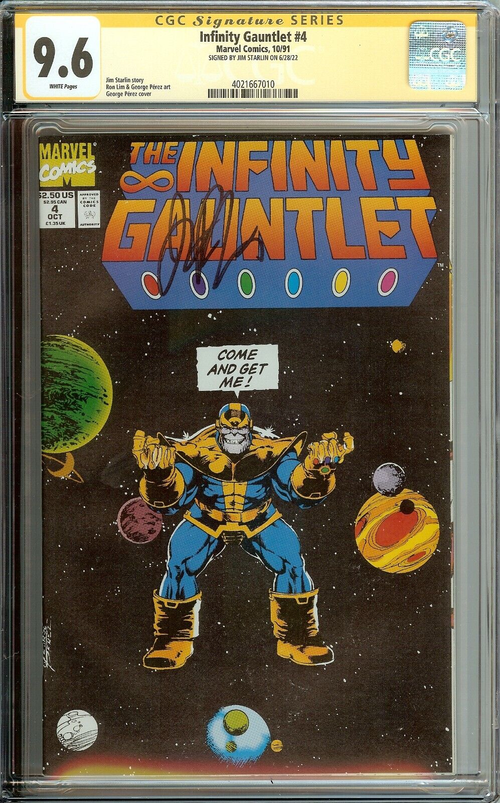 Infinity Gauntlet #4 Signed Jim Starlin CGC 9.6