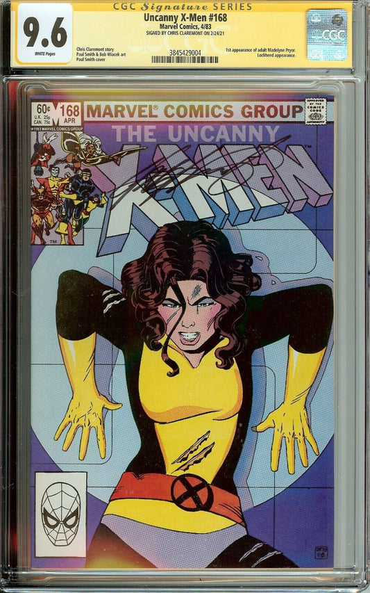 Uncanny X-Men #168 CGC 9.6 Signed Chris Claremont