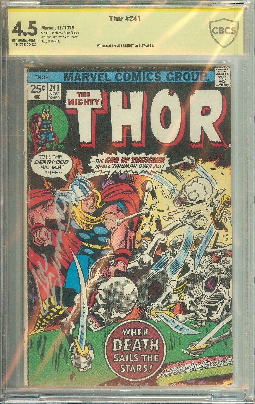 The Mighty Thor 241 Signed Sinnott CBCS 4.5