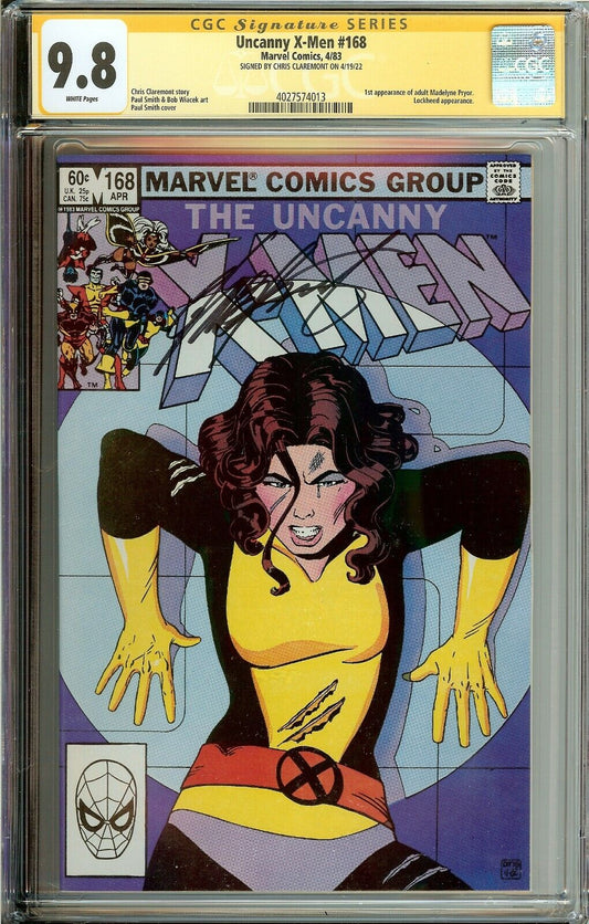 Uncanny X-Men #168 CGC 9.8 Signed Chris Claremont 1st Madelyn Pryor