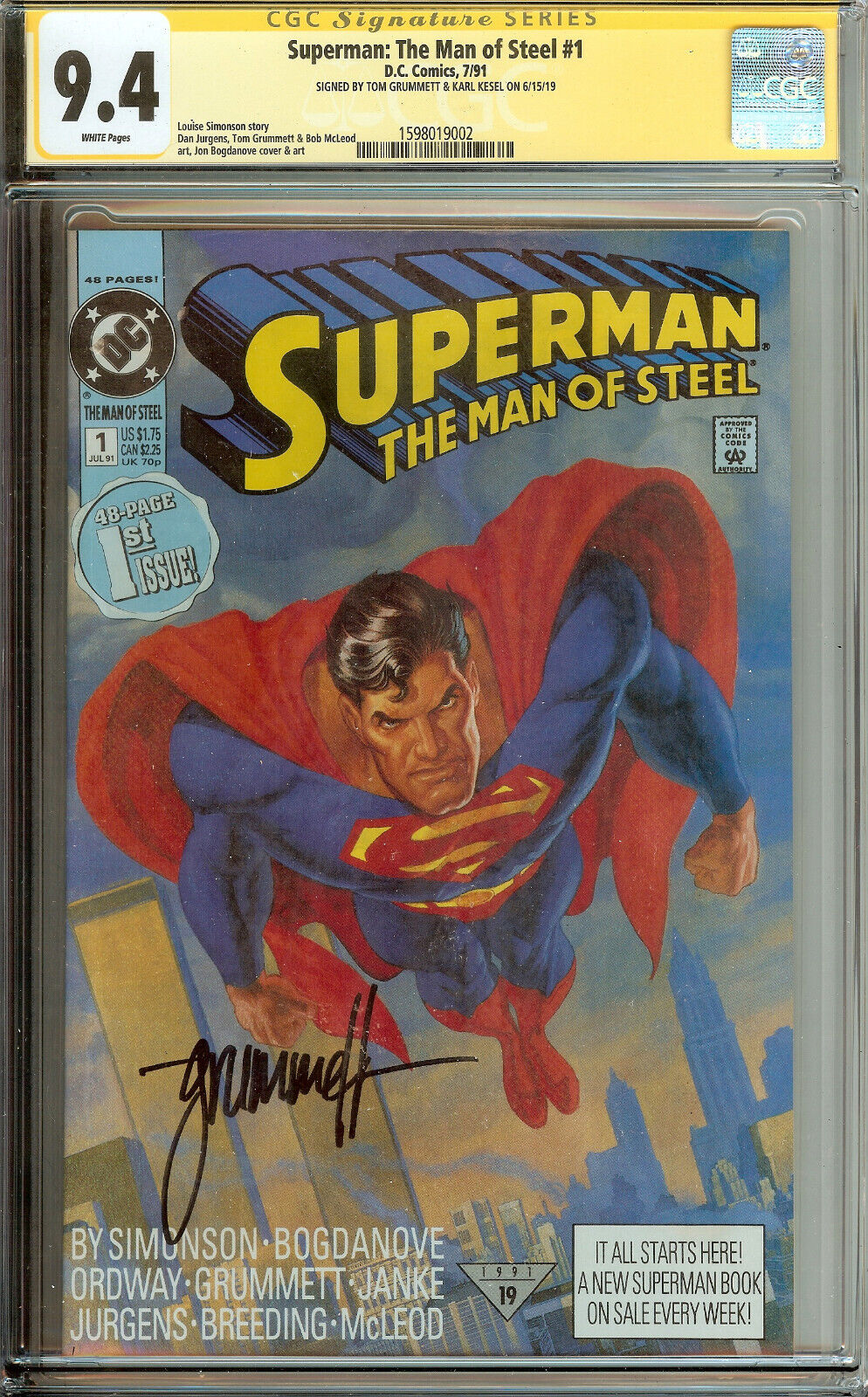 Superman Man of Steel #1 CGC 9.4 Signed Grummett