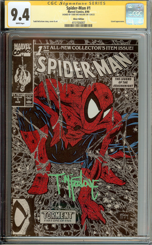 Spider-Man #1 Silver Edition CGC 9.4 Signed Todd McFarlane